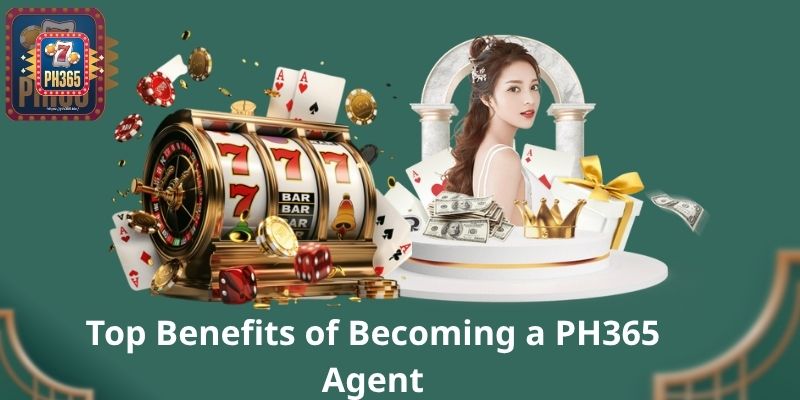 Become a PH365 Agent: Your Gateway to Profit in the Online Betting World 3 Top Benefits of Becoming a PH365 Agent